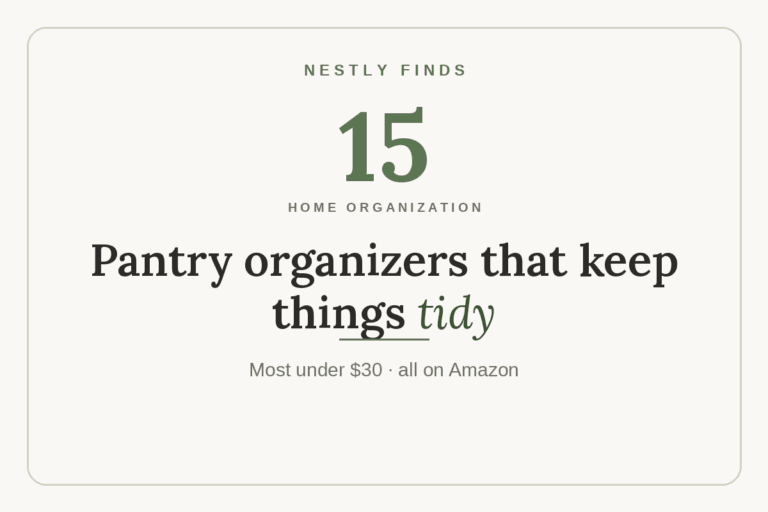 15 Pantry Organization Products That Actually Keep Things Tidy
